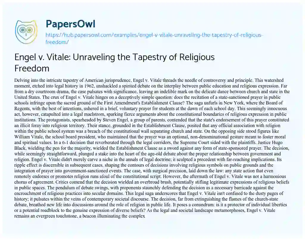 Essay on Engel v. Vitale: Unraveling the Tapestry of Religious Freedom