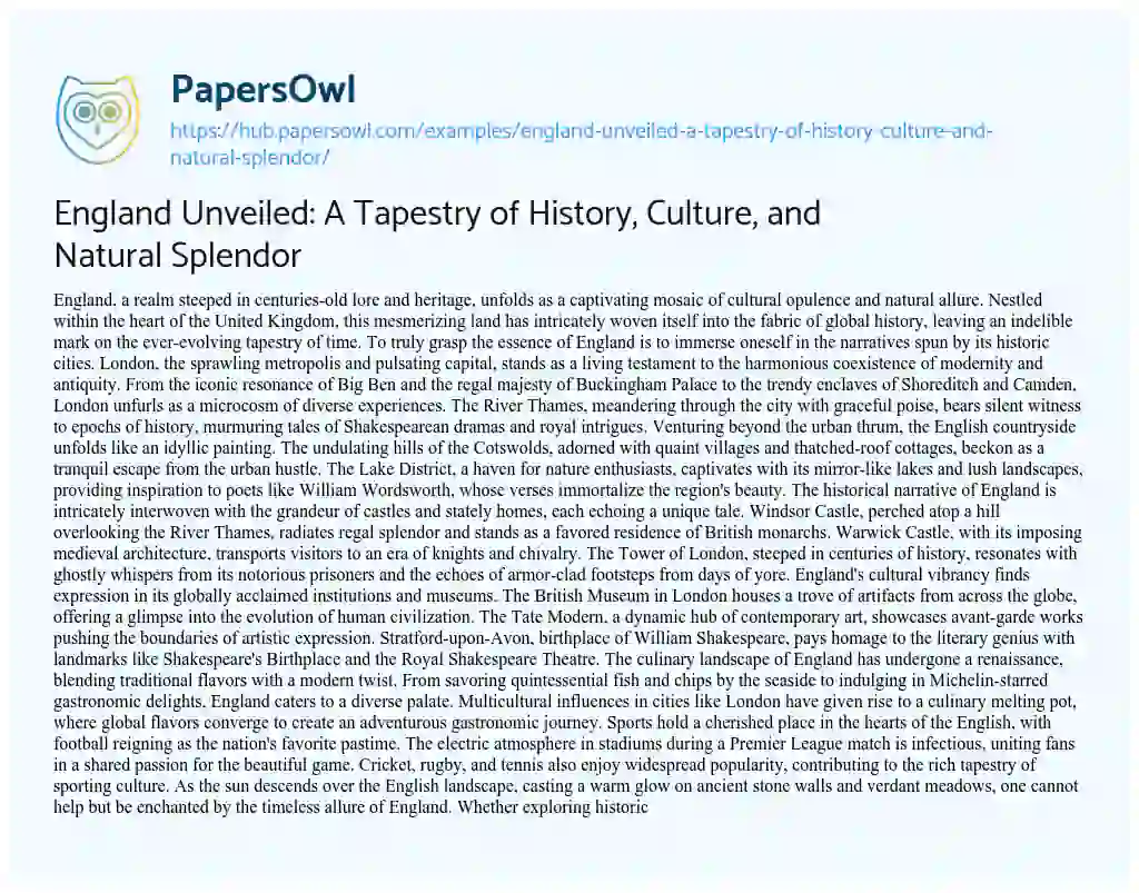 Essay on England Unveiled: A Tapestry of History, Culture, and Natural Splendor