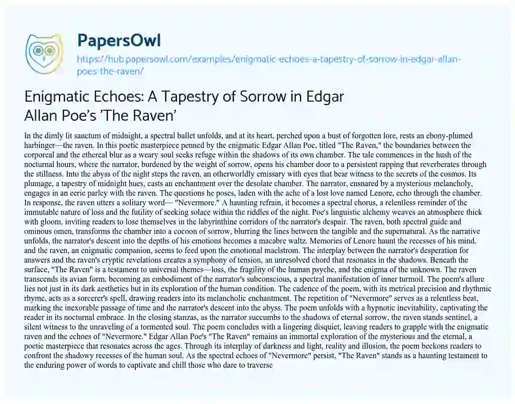 Essay on Enigmatic Echoes: A Tapestry of Sorrow in Edgar Allan Poe’s ‘The Raven’