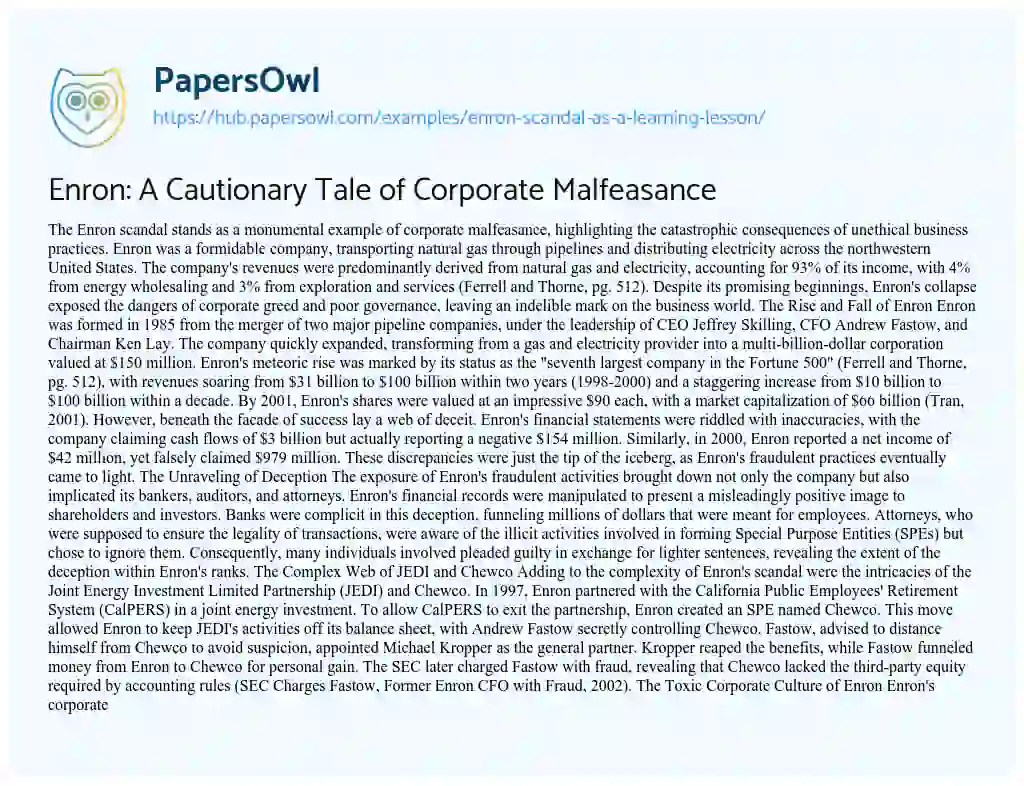 Essay on Enron: A Cautionary Tale of Corporate Malfeasance