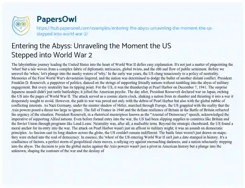 Essay on Entering the Abyss: Unraveling the Moment the US Stepped into World War 2