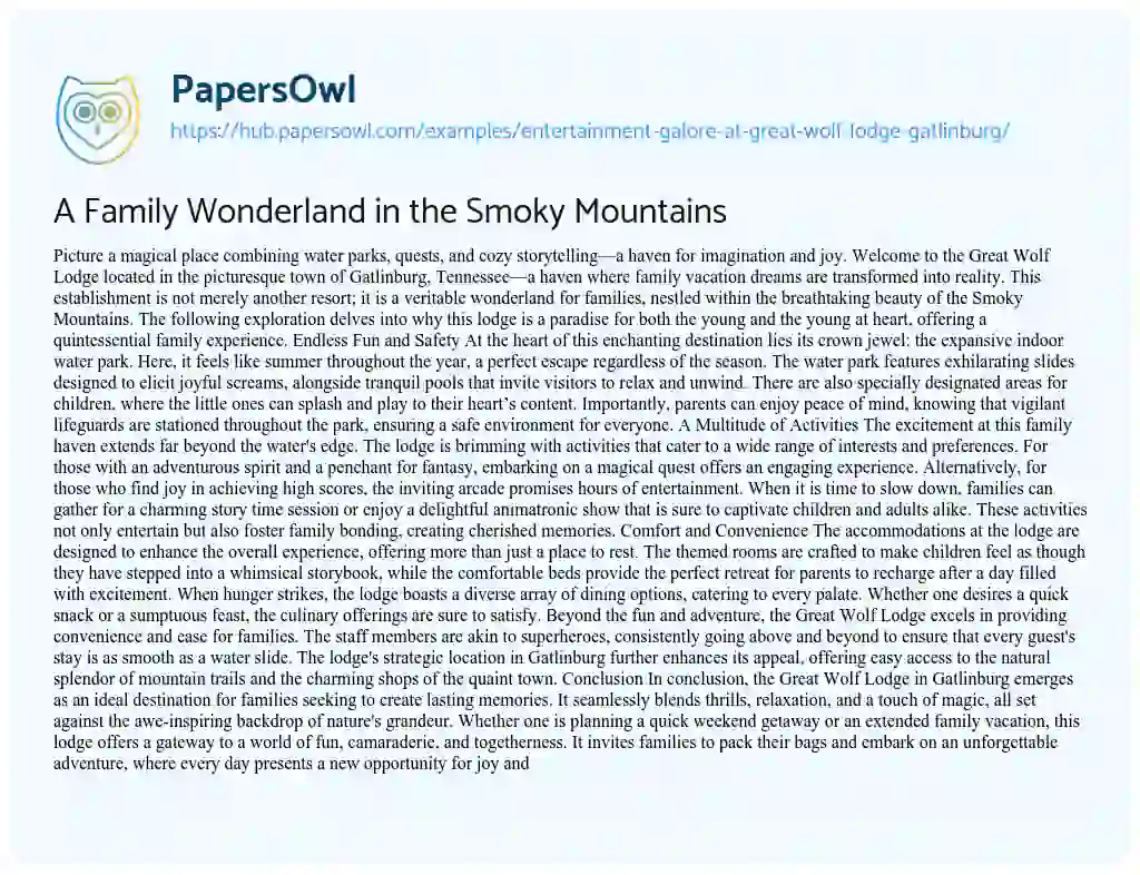 Essay on A Family Wonderland in the Smoky Mountains