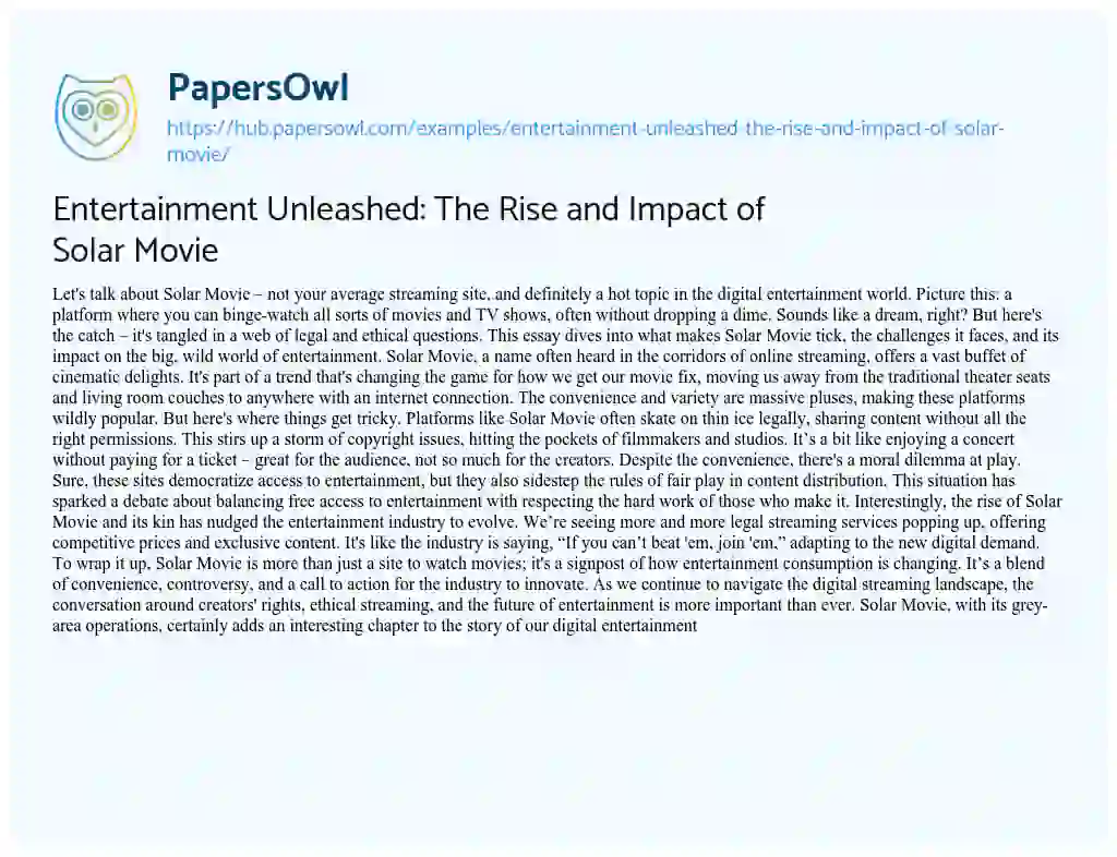Essay on Entertainment Unleashed: The Rise and Impact of Solar Movie