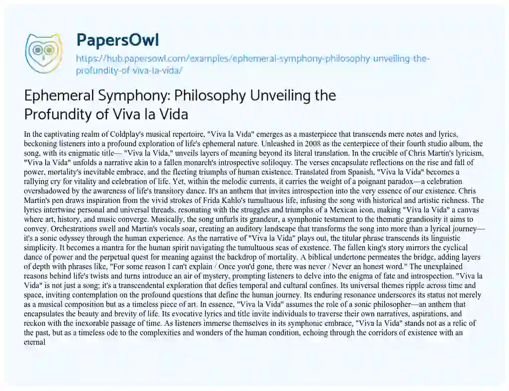 Essay on Ephemeral Symphony: Philosophy Unveiling the Profundity of Viva la Vida