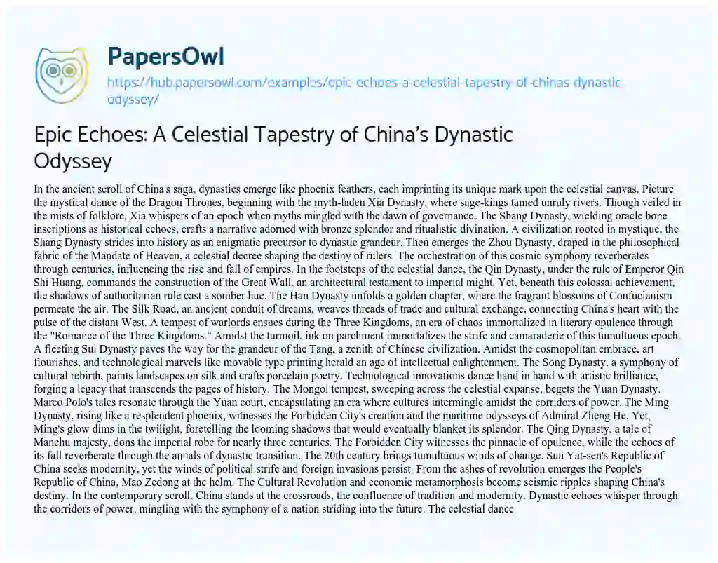 Essay on Epic Echoes: A Celestial Tapestry of China’s Dynastic Odyssey