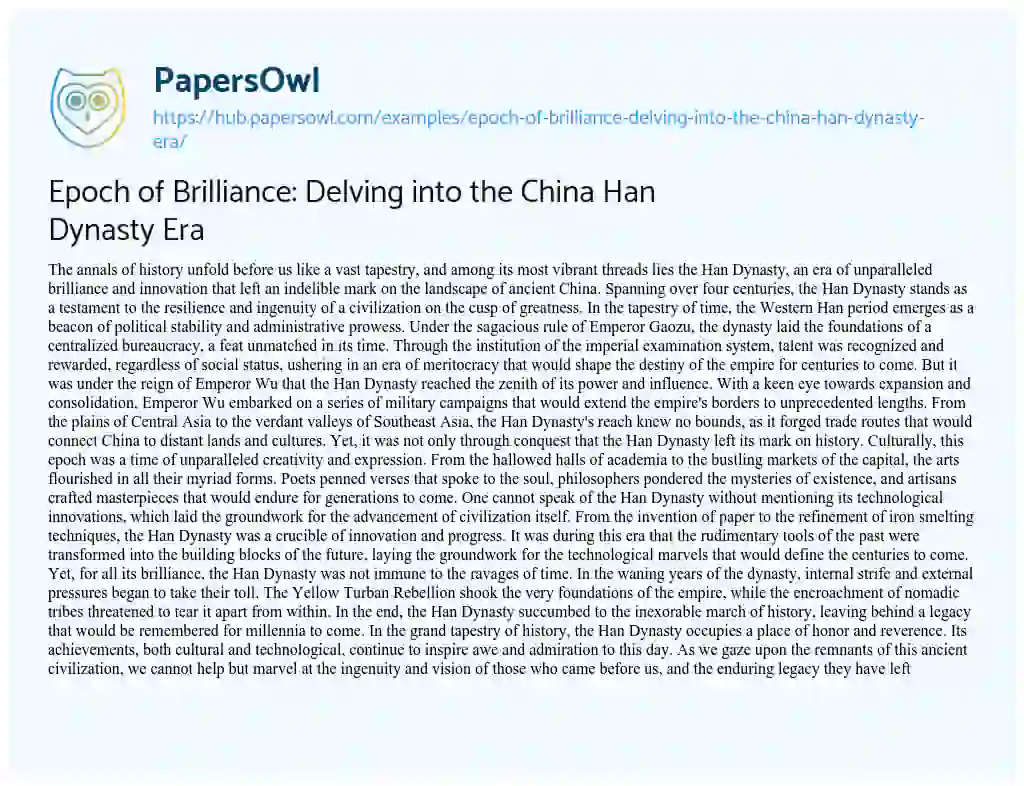 Essay on Epoch of Brilliance: Delving into the China Han Dynasty Era