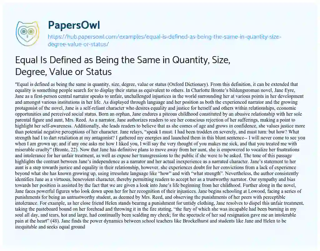 Essay on Equal Is Defined as Being the Same in Quantity, Size, Degree, Value or Status