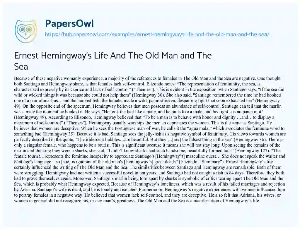 Essay on Ernest Hemingway’s Life And The Old Man and The Sea