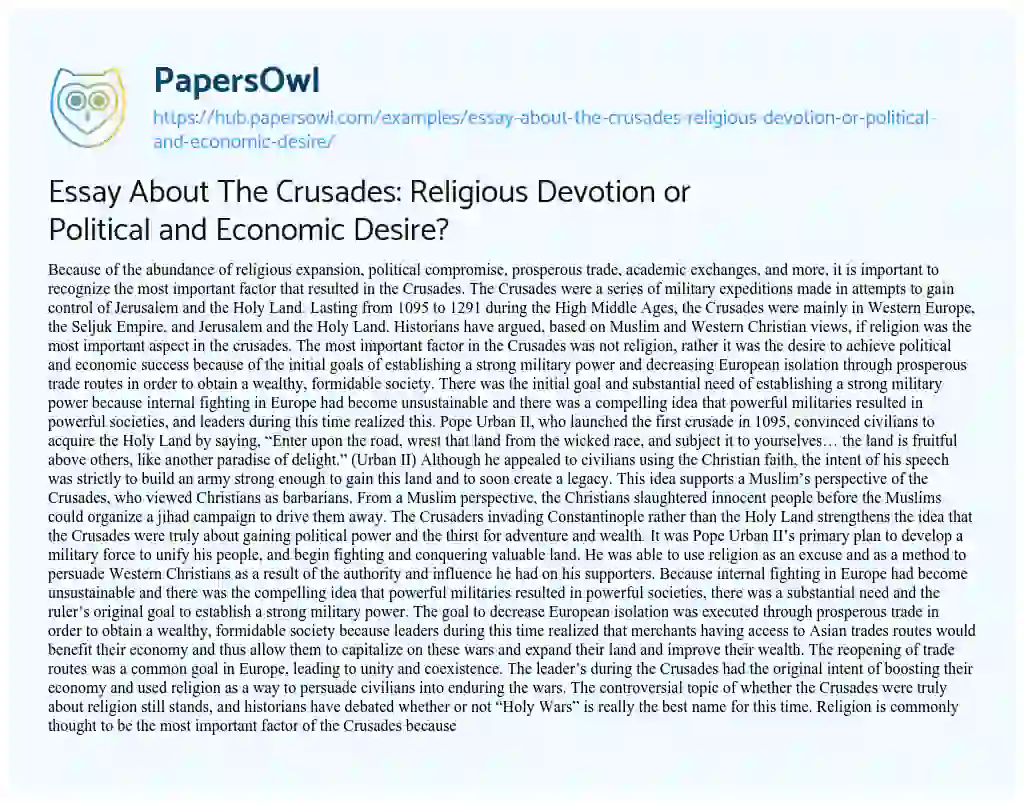 Essay on Essay About The Crusades: Religious Devotion or Political and Economic Desire?