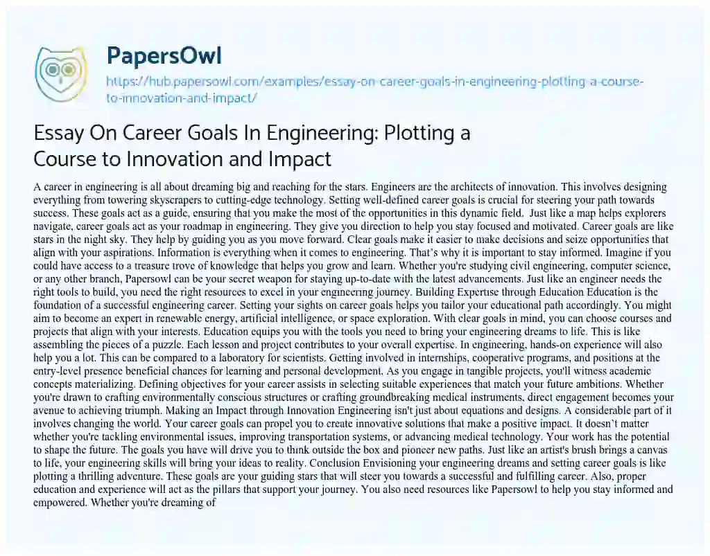 Essay on Essay On Career Goals In Engineering: Plotting a Course to Innovation and Impact
