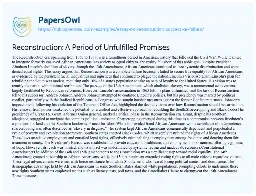Essay on Reconstruction: A Period of Unfulfilled Promises