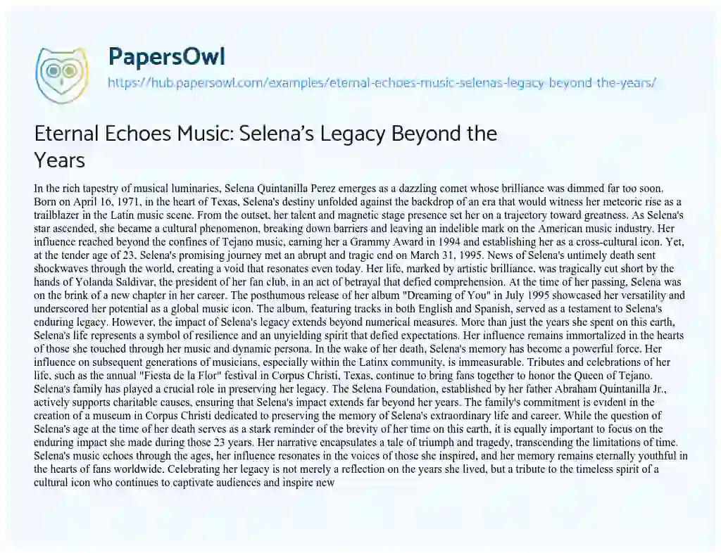 Essay on Eternal Echoes Music: Selena’s Legacy Beyond the Years