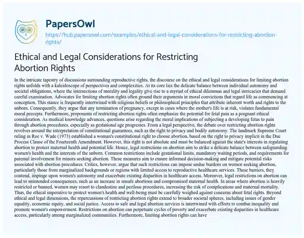 Essay on Ethical and Legal Considerations for Restricting Abortion Rights
