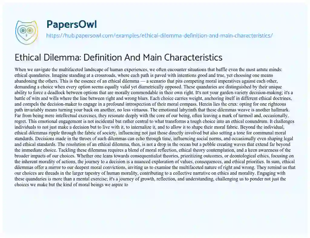 Essay on Ethical Dilemma: Definition And Main Characteristics