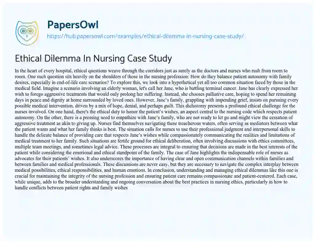 Essay on Ethical Dilemma In Nursing Case Study