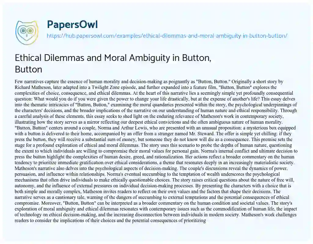 Essay on Ethical Dilemmas and Moral Ambiguity in Button, Button