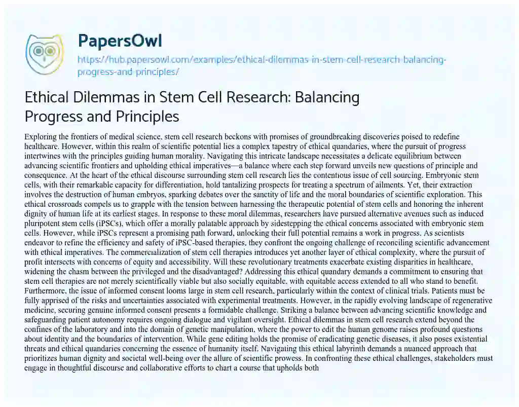 Essay on Ethical Dilemmas in Stem Cell Research: Balancing Progress and Principles