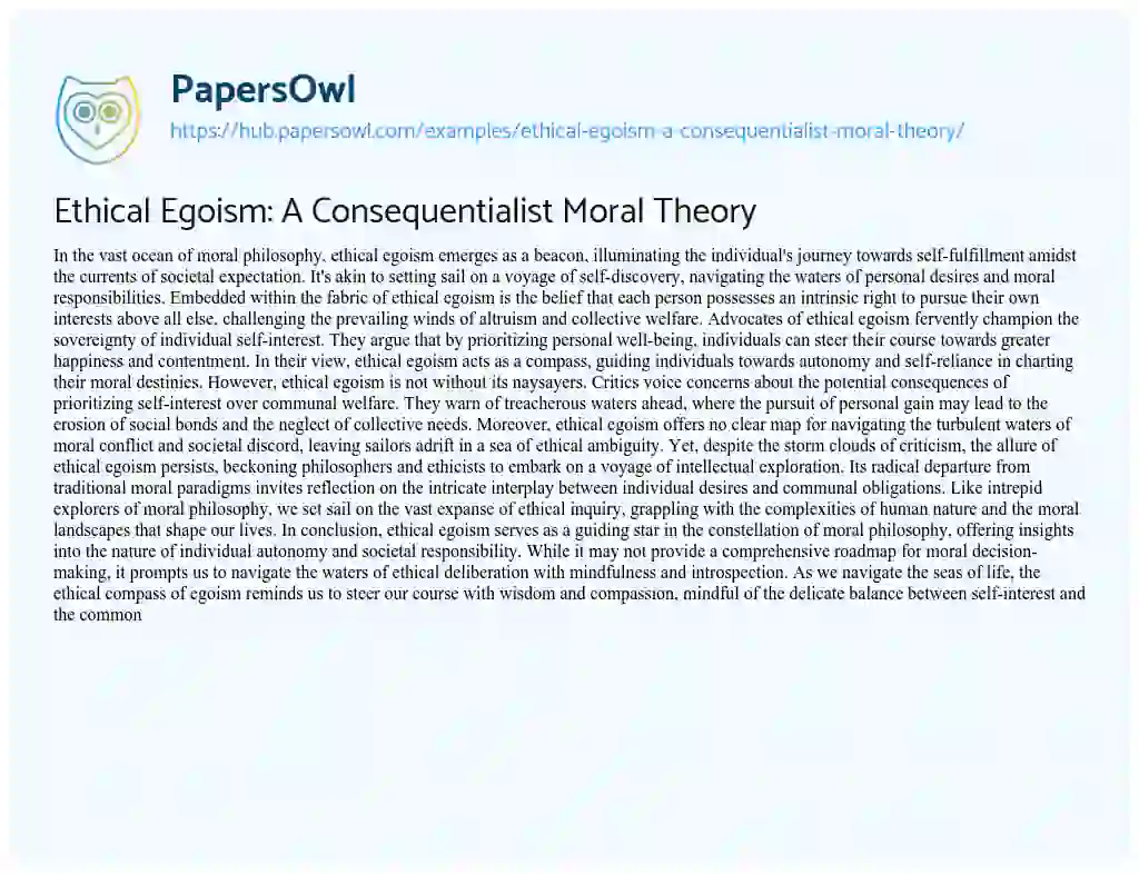 Essay on Ethical Egoism: A Consequentialist Moral Theory