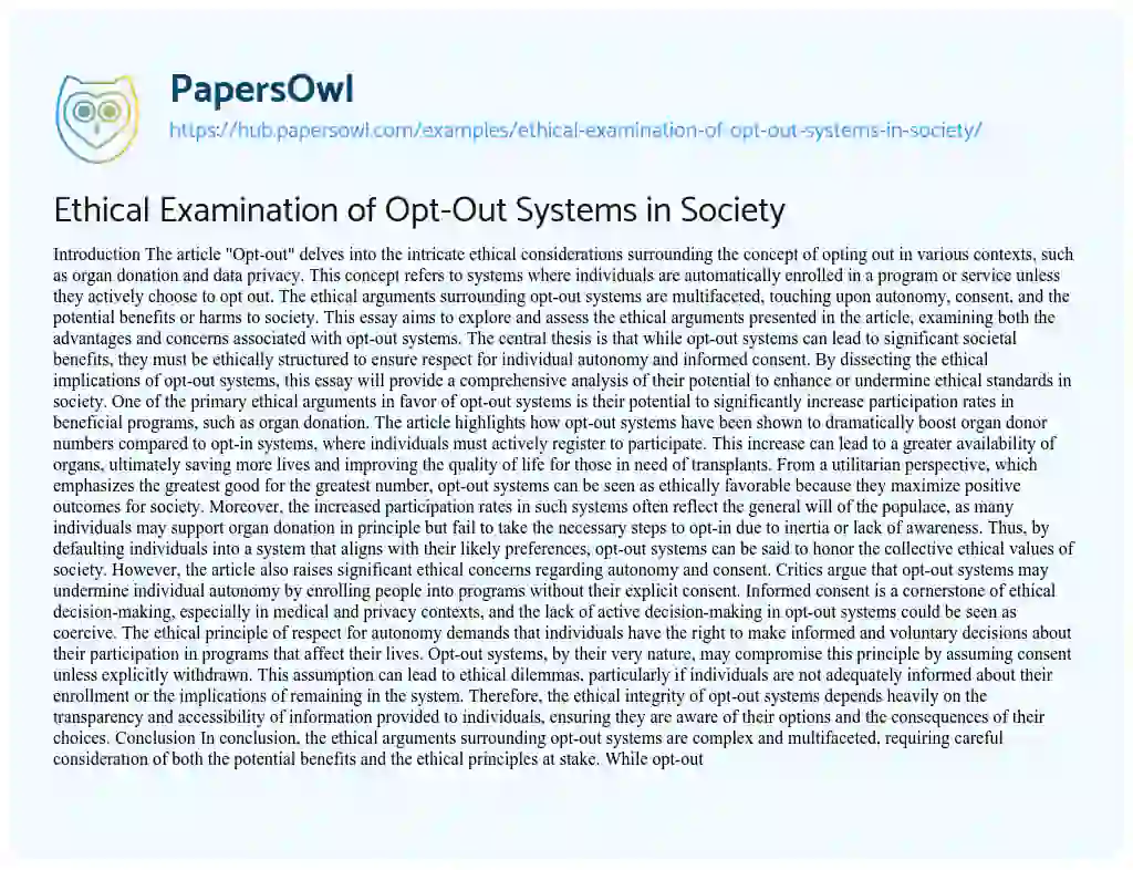 Essay on Ethical Examination of Opt-Out Systems in Society