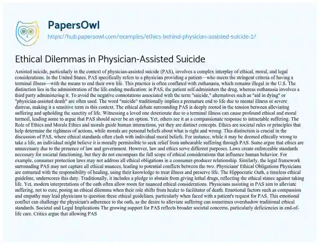 Essay on Ethical Dilemmas in Physician-Assisted Suicide