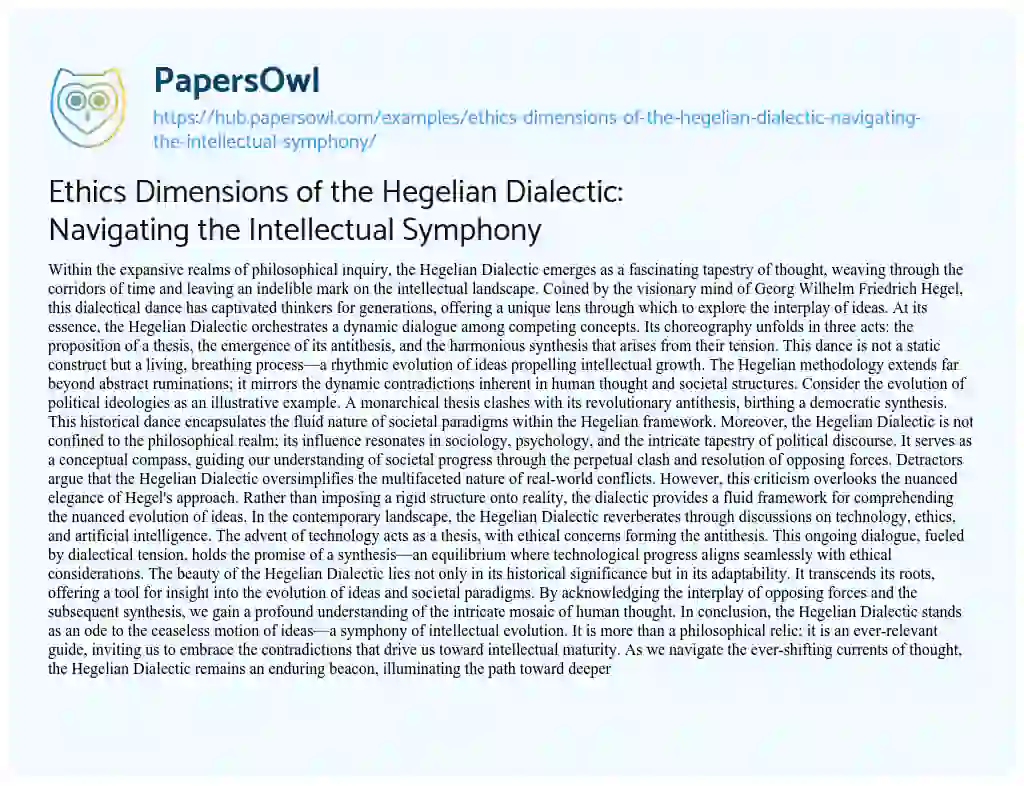 Essay on Ethics Dimensions of the Hegelian Dialectic: Navigating the Intellectual Symphony