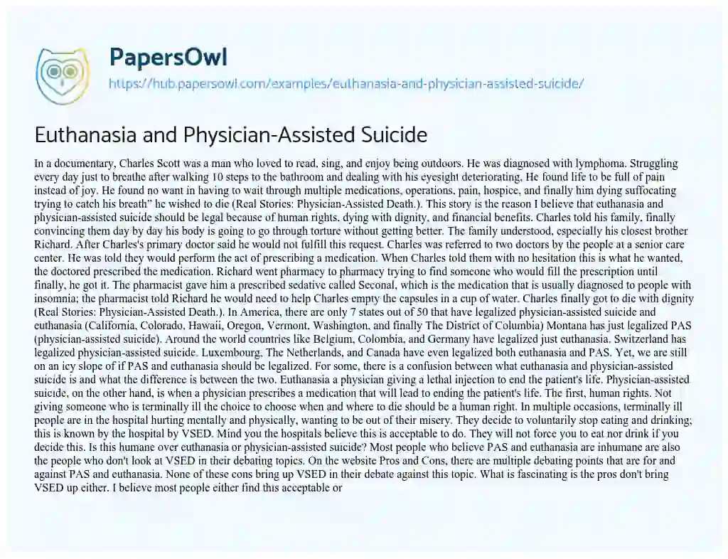 Essay on Euthanasia and Physician-Assisted Suicide