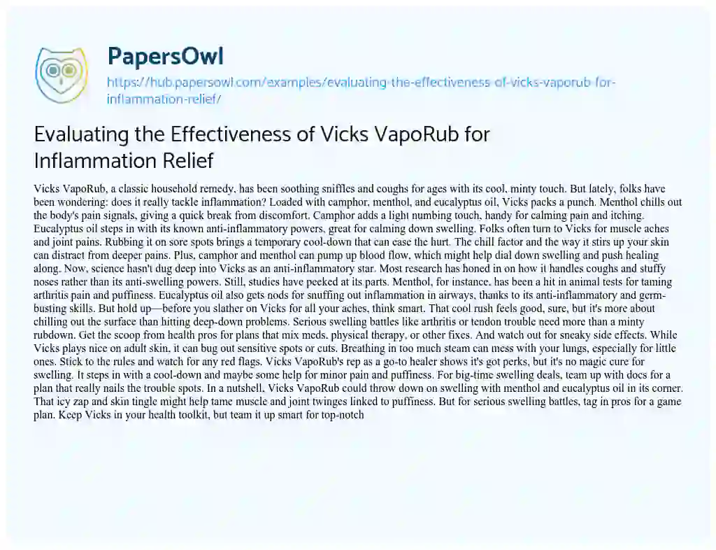 Essay on Evaluating the Effectiveness of Vicks VapoRub for Inflammation Relief