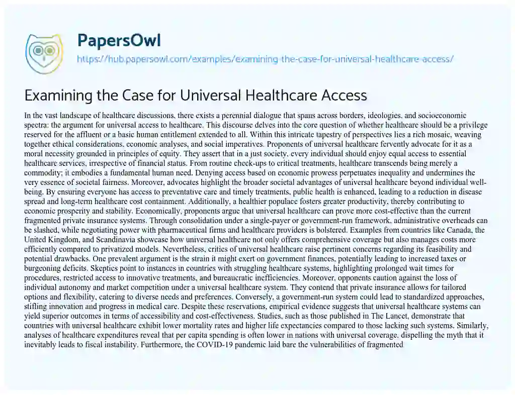 Essay on Examining the Case for Universal Healthcare Access