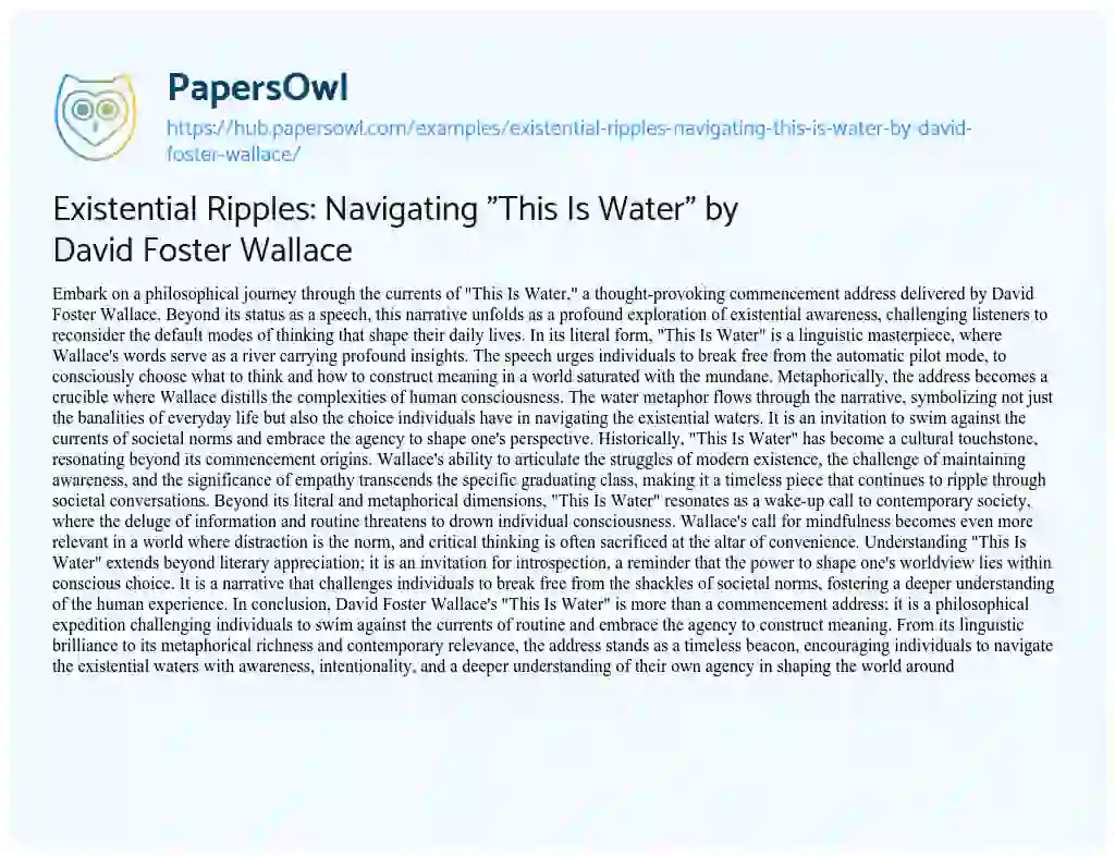 Essay on Existential Ripples: Navigating “This Is Water” by David Foster Wallace