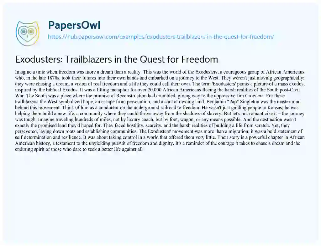 Essay on Exodusters: Trailblazers in the Quest for Freedom