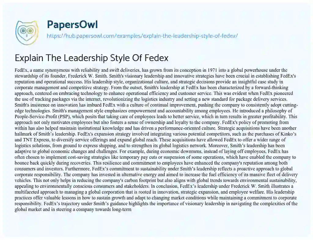 Essay on Explain The Leadership Style Of Fedex