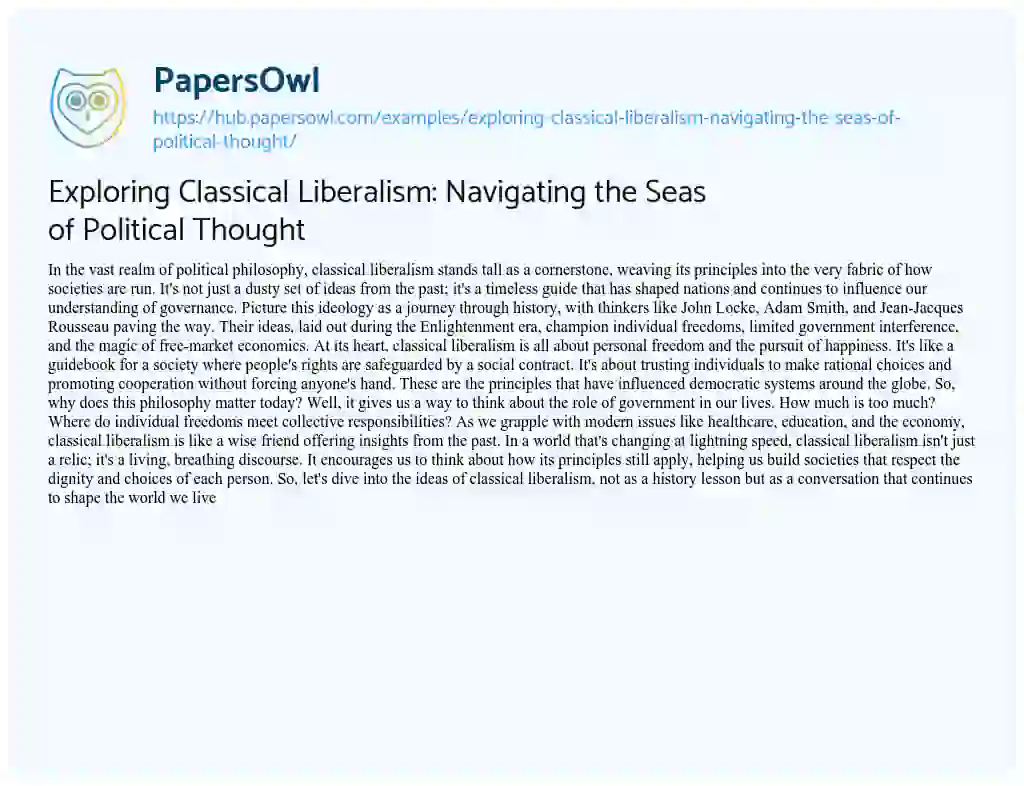 Essay on Exploring Classical Liberalism: Navigating the Seas of Political Thought