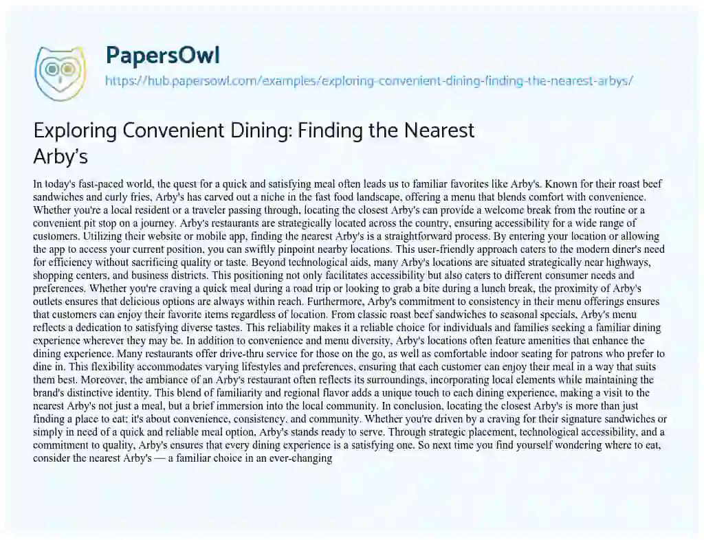 Essay on Exploring Convenient Dining: Finding the Nearest Arby’s