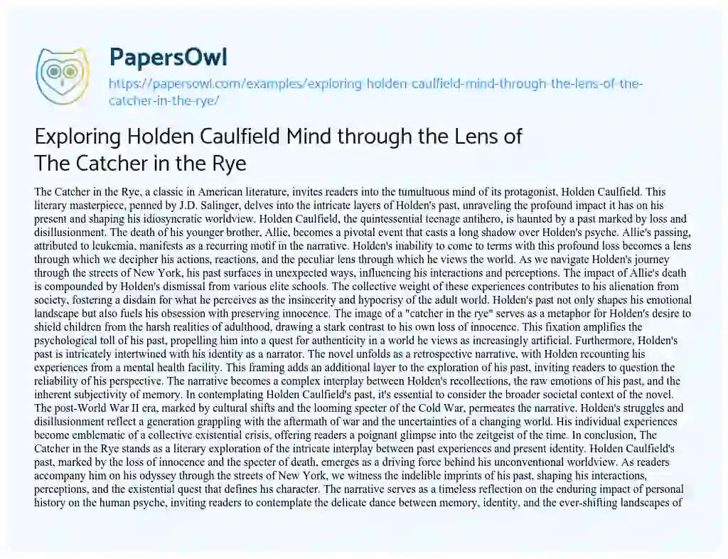 Essay on Exploring Holden Caulfield Mind through the Lens of The Catcher in the Rye