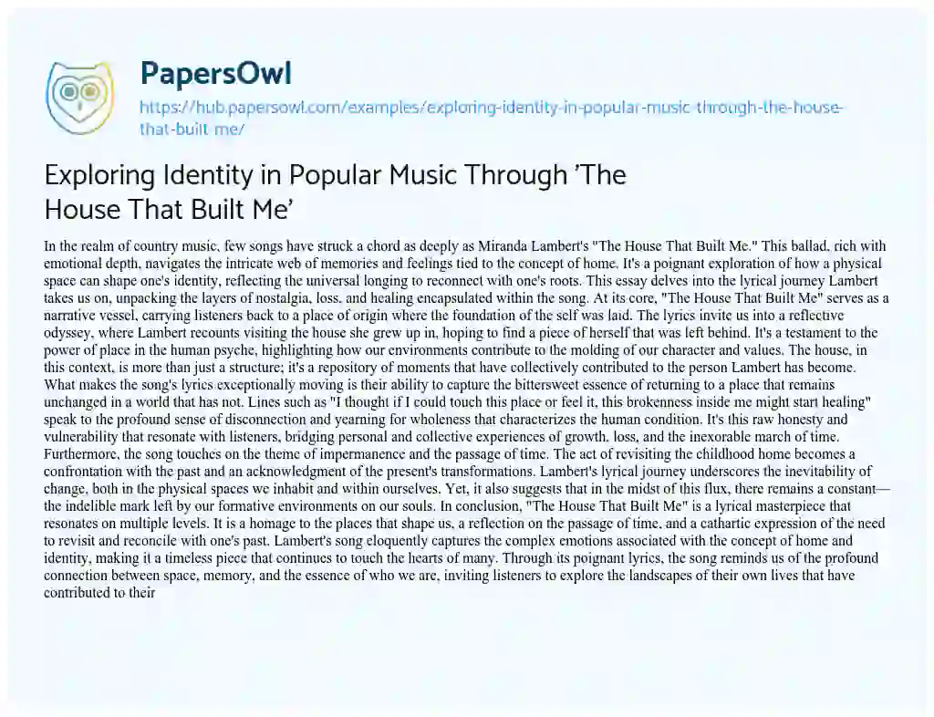 Essay on Exploring Identity in Popular Music Through ‘The House That Built Me’