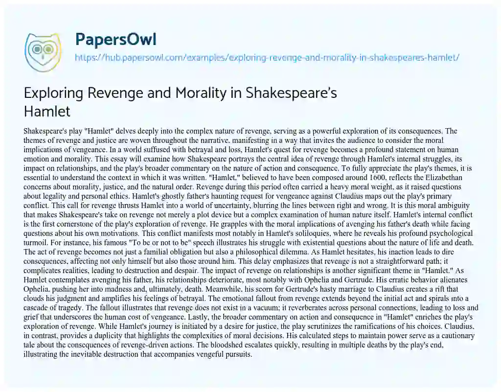 Essay on Exploring Revenge and Morality in Shakespeare’s Hamlet