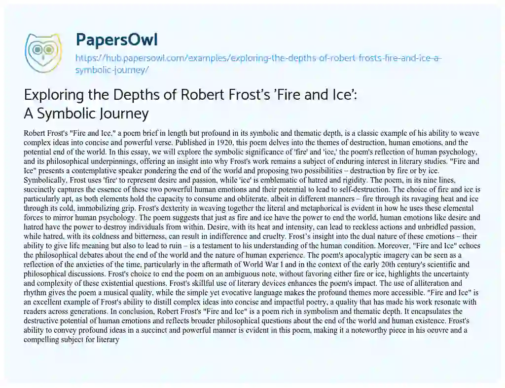 Essay on Exploring the Depths of Robert Frost’s ‘Fire and Ice’: A Symbolic Journey