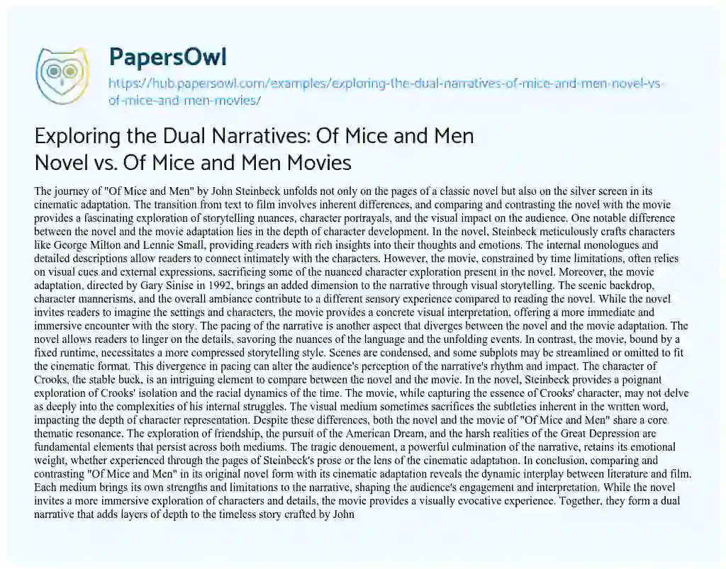 Essay on Exploring the Dual Narratives: Of Mice and Men Novel vs. Of Mice and Men Movies