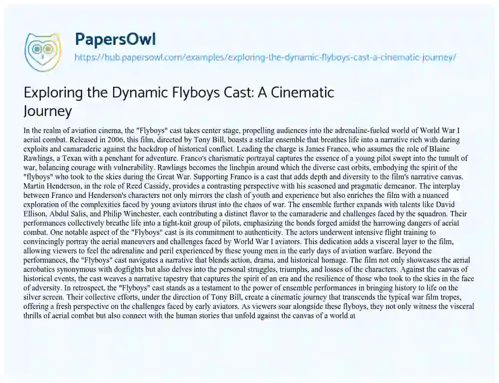 Essay on Exploring the Dynamic Flyboys Cast: A Cinematic Journey