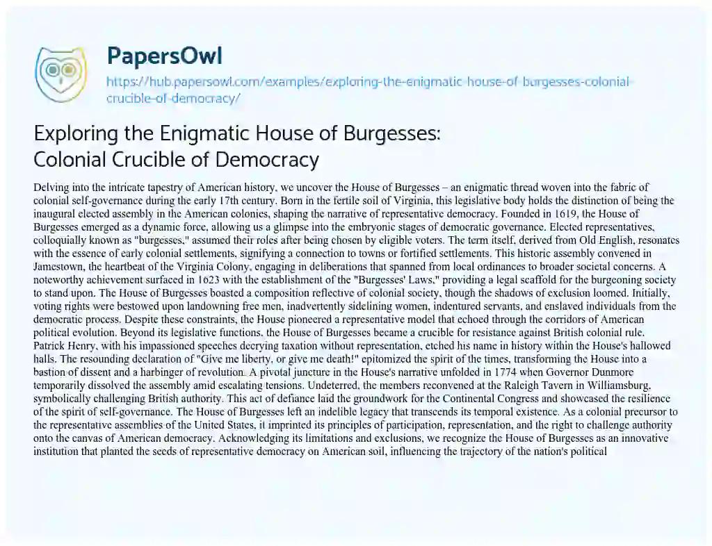 Essay on Exploring the Enigmatic House of Burgesses: Colonial Crucible of Democracy