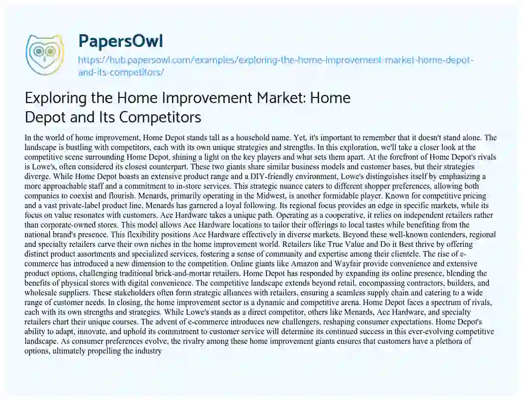 Essay on Exploring the Home Improvement Market: Home Depot and Its Competitors