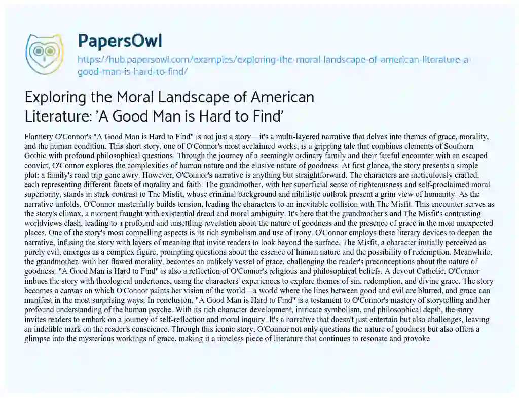 Essay on Exploring the Moral Landscape of American Literature: ‘A Good Man is Hard to Find’