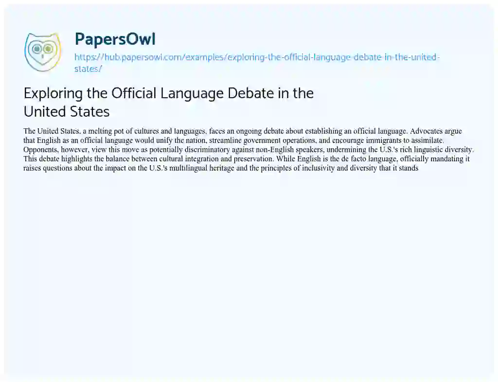 Essay on Exploring the Official Language Debate in the United States