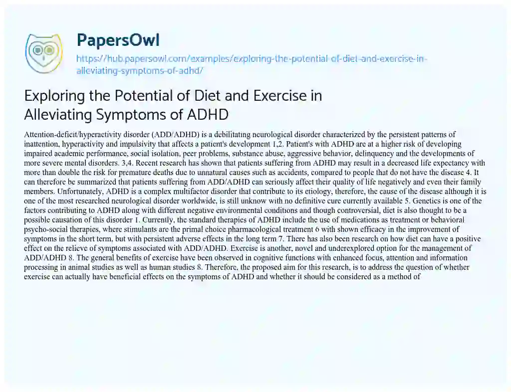 Essay on Exploring the Potential of Diet and Exercise in Alleviating Symptoms of ADHD