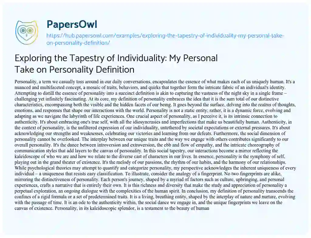 Essay on Exploring the Tapestry of Individuality: My Personal Take on Personality Definition