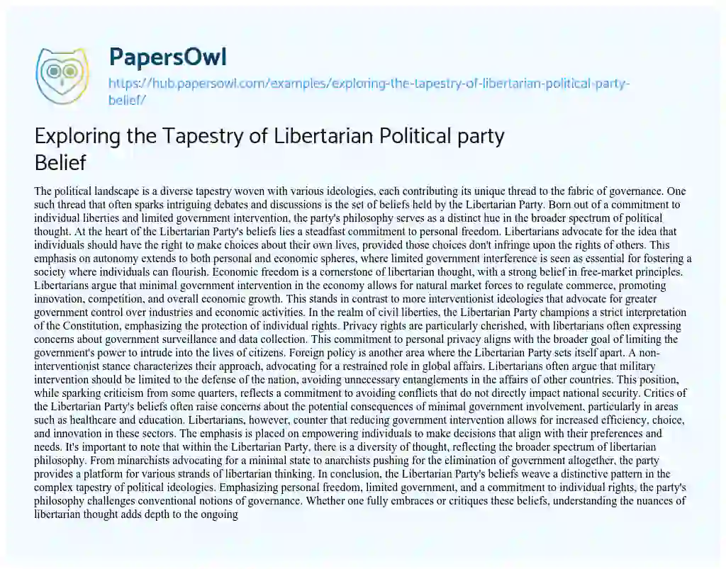 Essay on Exploring the Tapestry of Libertarian Political party Belief
