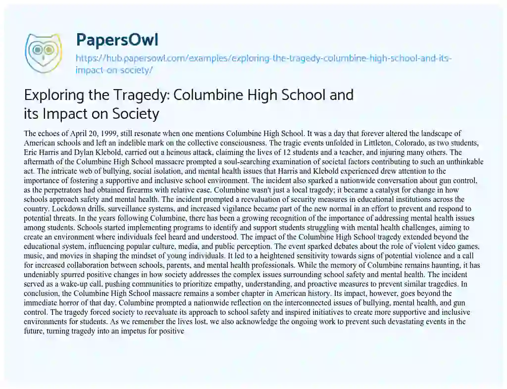 Essay on Exploring the Tragedy: Columbine High School and its Impact on Society