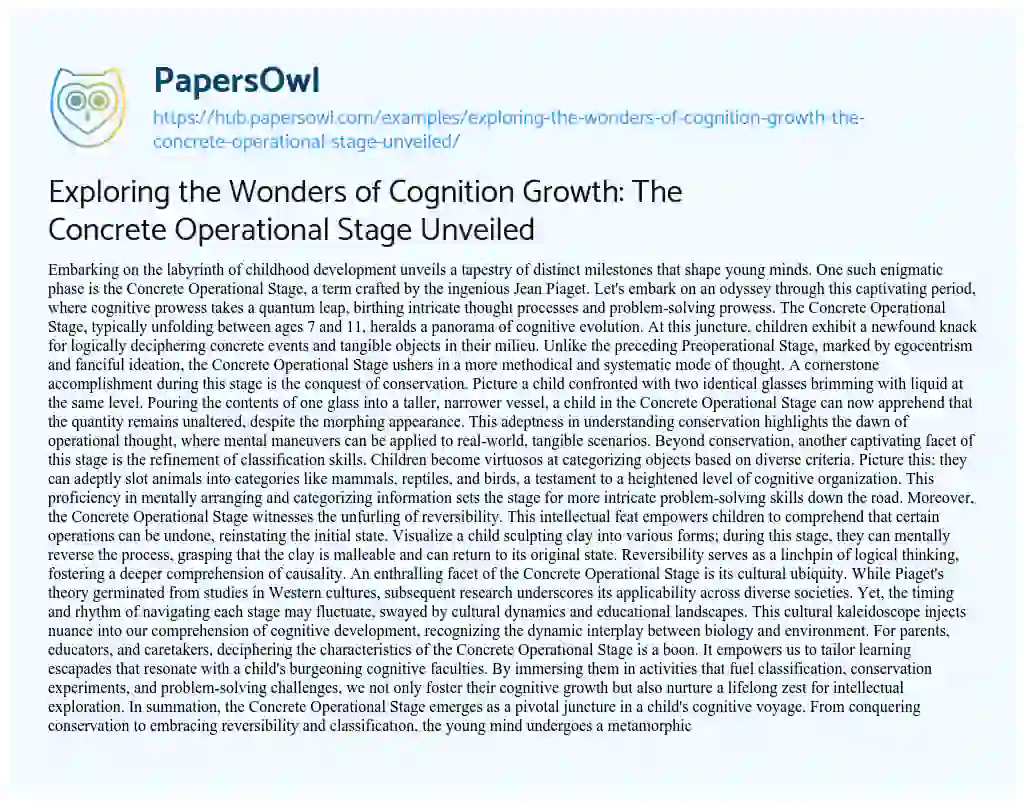 Essay on Exploring the Wonders of Cognition Growth: The Concrete Operational Stage Unveiled