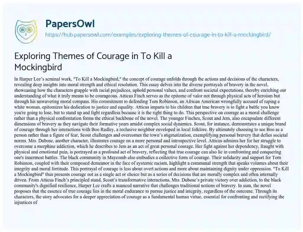 Essay on Exploring Themes of Courage in To Kill a Mockingbird