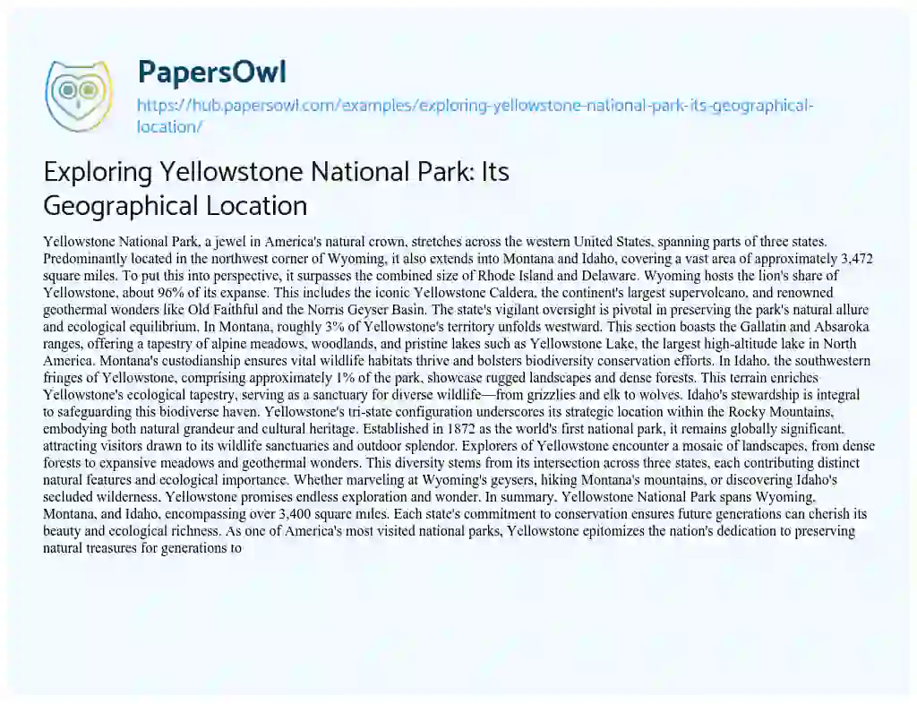 Essay on Exploring Yellowstone National Park: Its Geographical Location